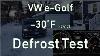 Volkswagen Egolf Super Cold Test 1 Windshield Defrost 30 F 34 C 222 K